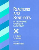 Reactions and syntheses in the organic chemistry laboratory