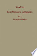 Basic Numerical Mathematics Vol 2: Numerical Algebra