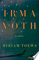 Irma Voth : a novel