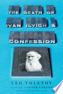 The death of Ivan Ilyich and Confession