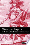 Women on stage in Stuart drama