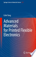 Advanced materials for printed flexible electronics