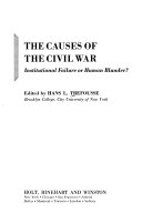 The causes of the Civil War; institutional failure or human blunder?