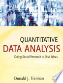 Quantitative Data Analysis Doing Social Research to Test Ideas.
