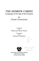 The Hebrew Christ : language in the age of the Gospels