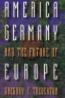 America, Germany, and the future of Europe