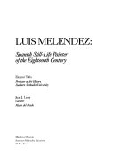 Luis Meléndez : Spanish still-life painter of the eighteenth century