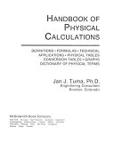 Handbook of physical calculations : definitions, formulas, technical applications, physical tables, conversion tables, graphs, dictionary of physical terms