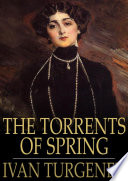 The torrents of spring and first love