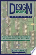 Design to Test A Definitive Guide for Electronic Design, Manufacture, and Service