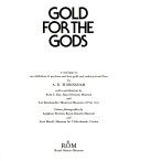 Gold for the gods : a catalogue to an exhibition of pre-Inca and Inca gold and artifacts from Peru