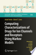 Computing Characterizations of Drugs for Ion Channels and Receptors Using Markov Models