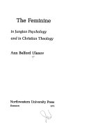 The feminine in Jungian psychology and in Christian theology.