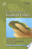 The Physiology of Tropical Fishes.