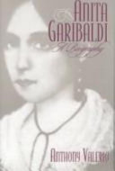 Anita Garibaldi : a biography