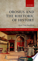 Orosius and the rhetoric of history