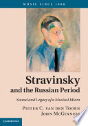 Stravinsky and the Russian period : sound and legacy of a musical idiom