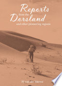 Reports from the Dorsland : and other pioneering regions