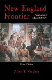 New England frontier : Puritans and Indians, 1620-1675