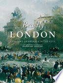 Beastly London : a history of animals in the city