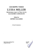 Luisa Miller : melodramma tragico in three acts = melodramma tragico in tre atti