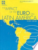 The Impact of the Euro on Latin America.