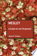 Wesley : a guide for the perplexed