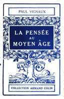 La pensée au moyen âge,