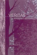 Veritas : the correspondence theory and its critics