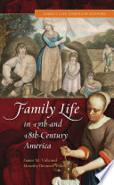 Family life in 17th- and 18th-century America