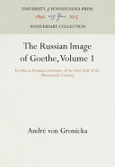 The Russian image of Goethe