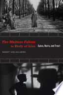 The Maltese Falcon to Body of Lies : spies, noirs, and trust