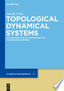 Topological Dynamical Systems : an Introduction to the Dynamics of Continuous Mappings.