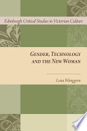 Gender, technology and the new woman