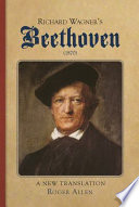 Richard Wagner's Beethoven (1870)
