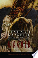 Jesus of Nazareth and other writings