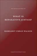 What is reparative justice?
