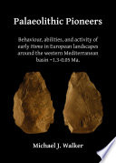 Palaeolithic Pioneers