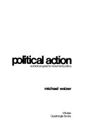 Political action; a practical guide to movement politics.