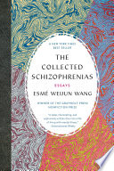 The collected schizophrenias : essays