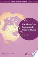 The rise of the consumer in modern China