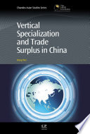Vertical specialization and trade surplus in China