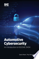 Automotive Cybersecurity An Introduction to ISO/SAE 21434.