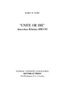 "Unite or die"; intercolony relations, 1690-1763