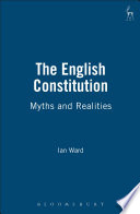 The English constitution : myths and realities