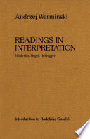 Readings in interpretation : Hölderlin, Hegel, Heidegger