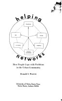 Helping networks : how people cope with problems in the urban community