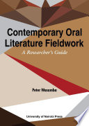 Contemporary oral literature fieldwork : a researcher's guide