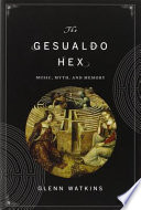 The Gesualdo hex : music, myth, and memory