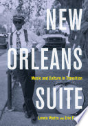 New Orleans suite : music and culture in transition